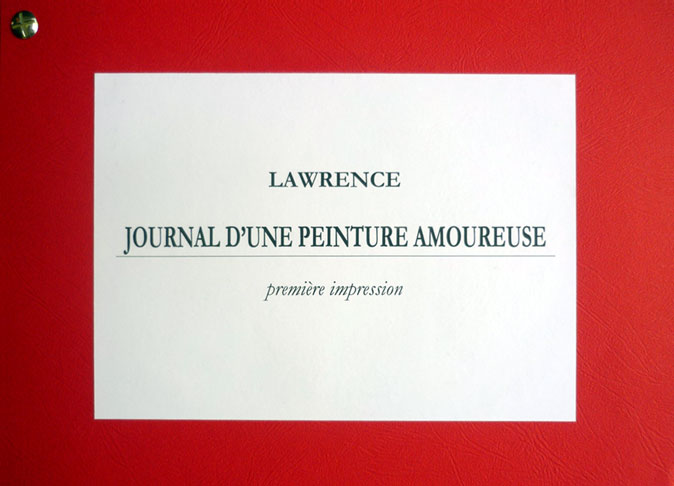 Lawrence - "Journal d'une peinture amoureuse"